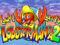 LobsterMania 2